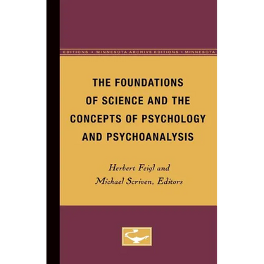 The Foundations of Science and the Concepts of Psychology and Psychoanalysis