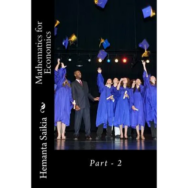 Mathematics for Economics: Part - 2