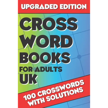 Crossword Books for Adults UK: Crossword Puzzle Books for Adults, Crossword for Men and Women, Challenging Crossword Puzzles with Solutions