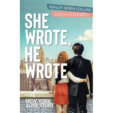 She Wrote, He Wrote: A New York Love Story
