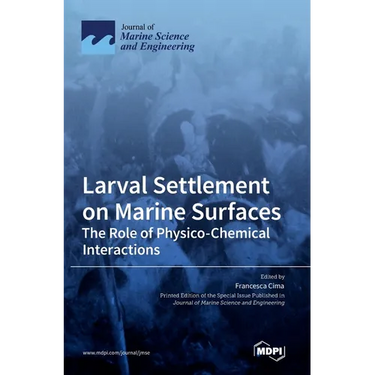 Larval Settlement on Marine Surfaces: The Role of Physico-Chemical Interactions