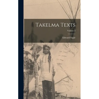 Takelma Texts; Volume 2
