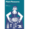 Plain Pleasures: Stories