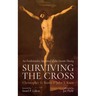 Surviving the Cross