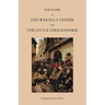The Story of the War in La Vendée and the Little Chouannerie