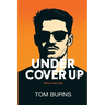 Under Cover Up