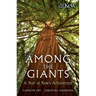 Among the Giants: Life in the Trees at Kew