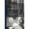 Archives of the Rubincam-Revercomb Family: German Documents, to Which is Appended a Brief Genealogy of the Rübenkams of Hessen