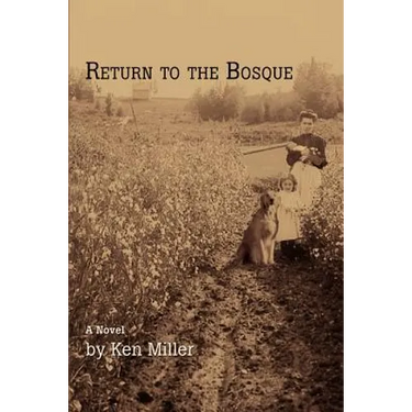 Return to the Bosque
