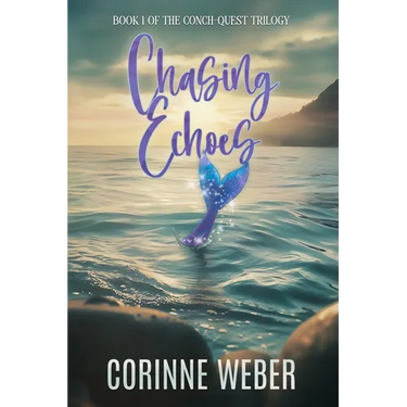 Chasing Echoes: Book One of the Conch-quest Trilogy