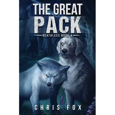 The Great Pack: Deathless Book 4