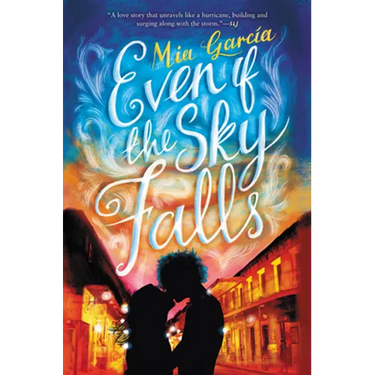 Even If the Sky Falls