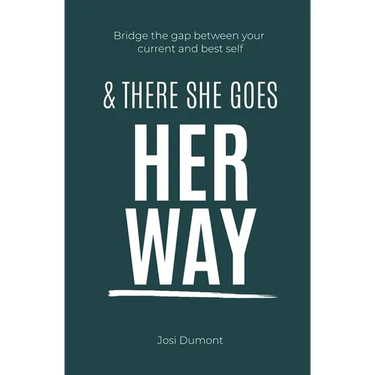 And There She Goes Her Way