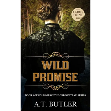 Wild Promise: Historical Women's Fiction Saga Large Print