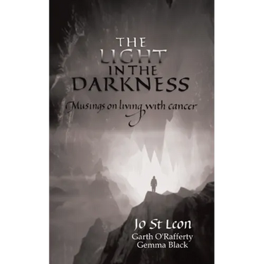 The Light in the Darkness: Musings on Living With Cancer