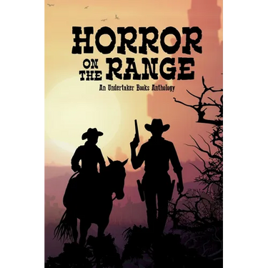 Horror on the Range