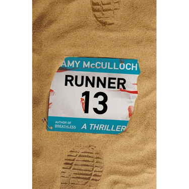 Runner 13: A Thriller