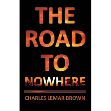 The Road to Nowhere