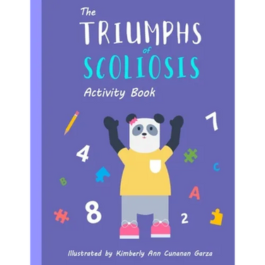 The Triumphs of Scoliosis: Activity Book