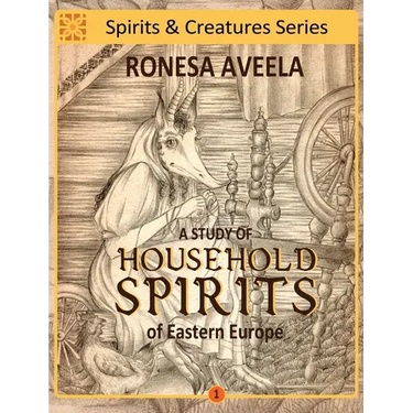 A Study of Household Spirits of Eastern Europe