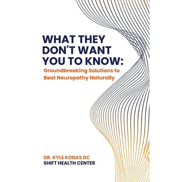 What They Don't Want You to Know, Groundbreaking Solutions to Beat Neuropathy Naturally