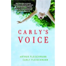 Carly's Voice: Breaking Through Autism