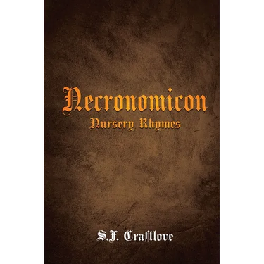 Necronomicon: Nursery Rhymes