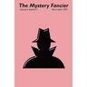 The Mystery Fancier (Vol. 3 No. 1) March-April 1979