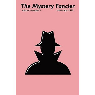 The Mystery Fancier (Vol. 3 No. 1) March-April 1979