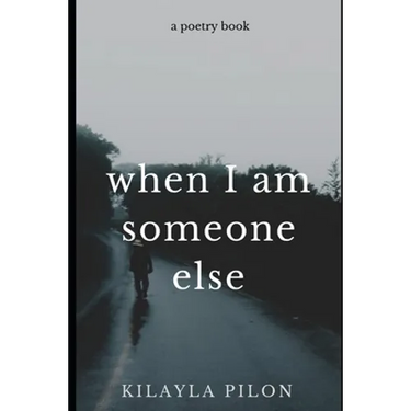 When I Am Someone Else