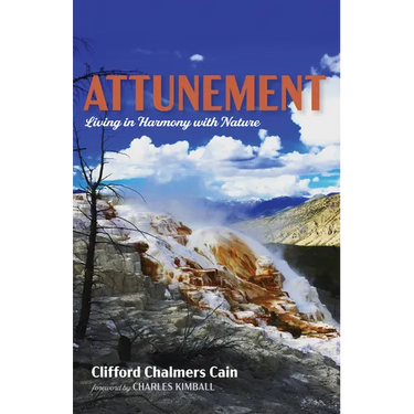 Attunement: Living in Harmony with Nature