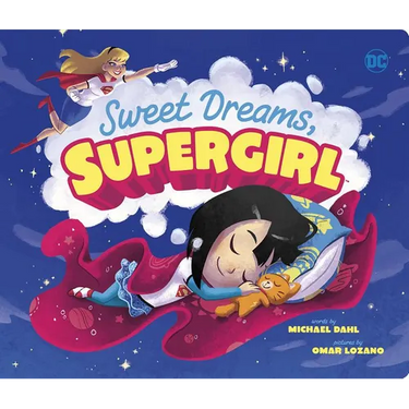 Sweet Dreams, Supergirl