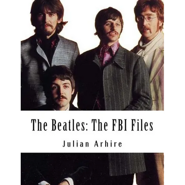 The Beatles: The FBI Files
