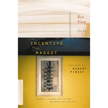 The Incentive of the Maggot