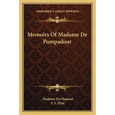 Memoirs Of Madame De Pompadour