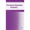 21st Century Keynesian Economics