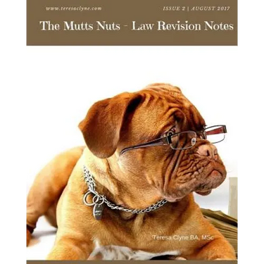 The Mutts Nuts: Year One Law Student Revision Notes CPA ACCA ATI