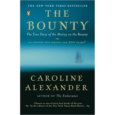 The Bounty: The True Story of the Mutiny on the Bounty