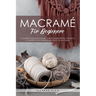 Macramé for Beginners