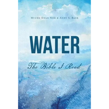 Water: The Bible