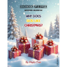 Why Does God Like Christmas?