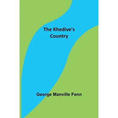 The Khedive's Country