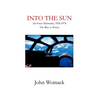 Into the Sun: Air Force Memories, 1957-1976, The Rise to Power