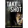 Take the Shot