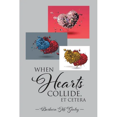 When Hearts Collide, Et Cetera