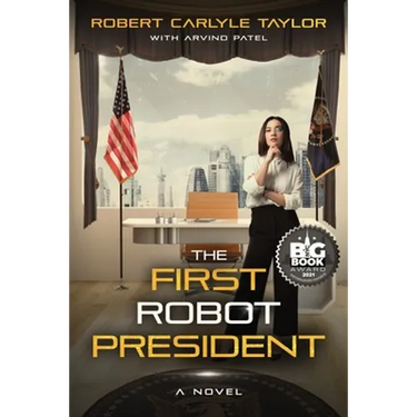 The First Robot President