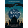 In Dreaming Bound