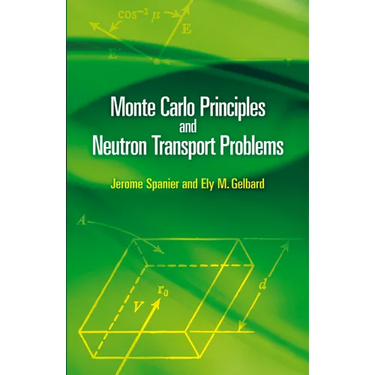 Monte Carlo Principles and Neutron Transport Problems