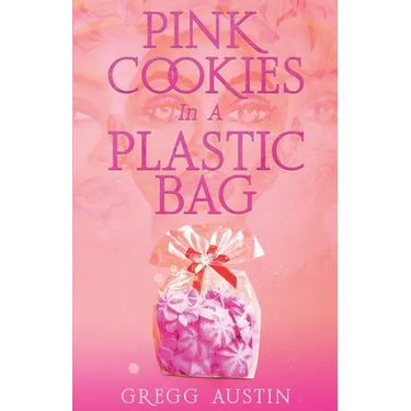 Pink Cookies In A Plastic Bag