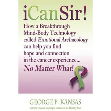 iCanSir!: Finding Hope and Connection in the Cancer Experience...No Matter What!